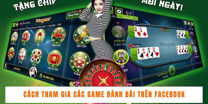 Cách tham gia các game đánh bài trên Facebook