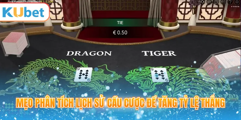 Mẹo phân tích lịch sử cầu cược để tăng tỷ lệ thắng