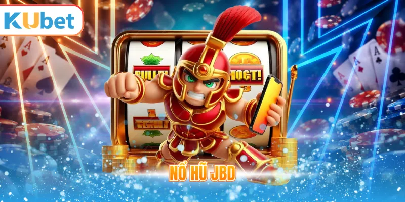 Nổ Hũ JBD