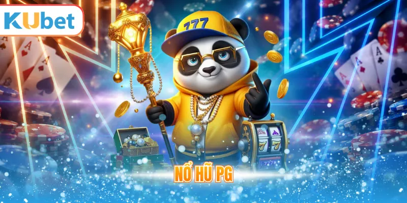 Nổ Hũ PG